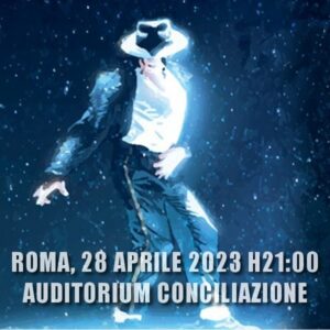 History of a Legend Michael Jackson Auditorium Conciliazione